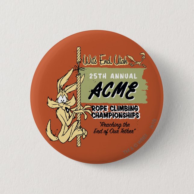 Bergmeisterschaften Wile E. Coyote Rope Button (Vorderseite)