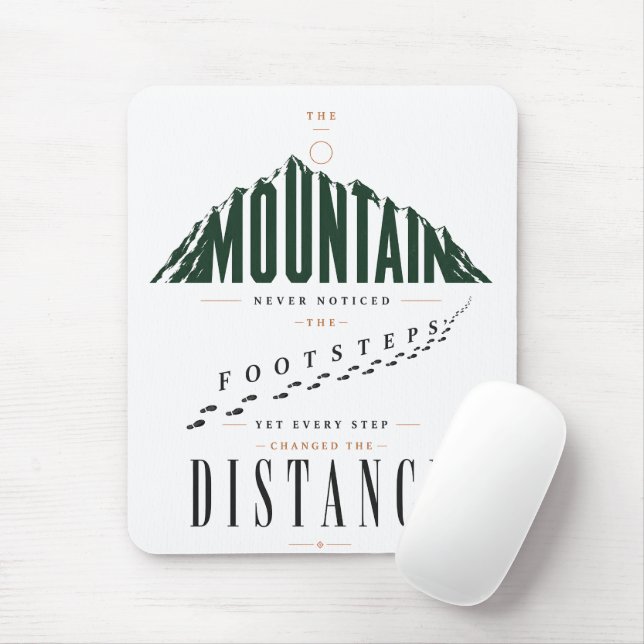 Bergschritte Distanz Zitat Mousepad (Mit Mouse)