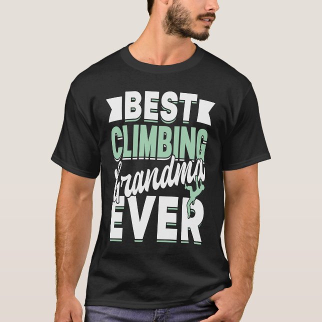 Bergsteigen Felsenklettern Großmutter Kletterin G T-Shirt (Vorderseite)