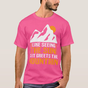 Bergsteigen für Wanderer T-Shirt