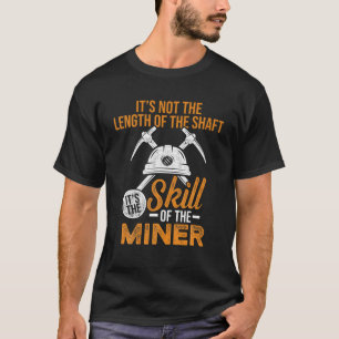 Bergwerksarbeiter T-Shirt