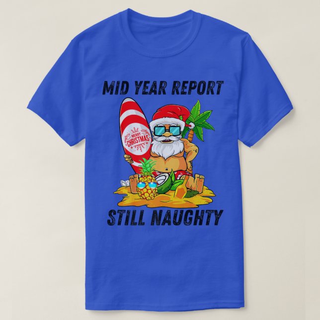 Bericht über das Halbjahr: Weihnachten im Juli T-Shirt (Design vorne)