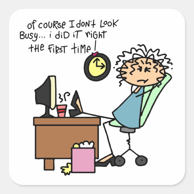 Berichtigen Sie das erste mal Spaß Quadratischer Aufkleber (Vorderseite)