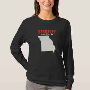 Berkeley Missouri USA Staat America Travel Missour T-Shirt