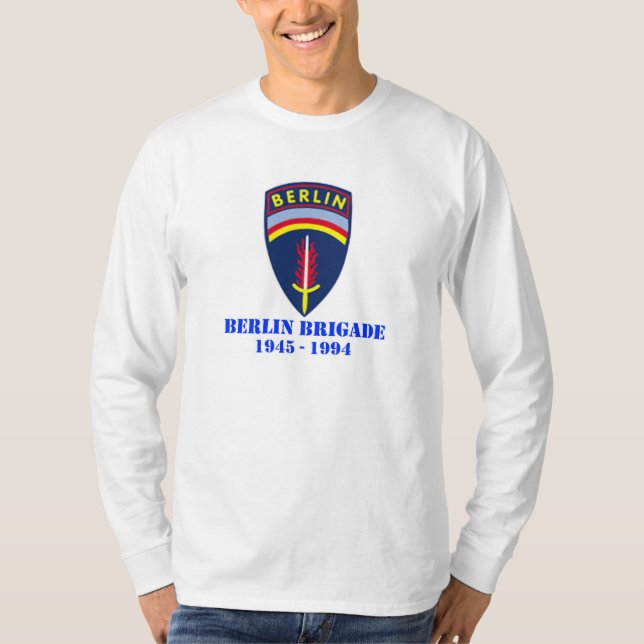 Berlin-Brigade 1945 - 1994 T-Shirt (Vorderseite)