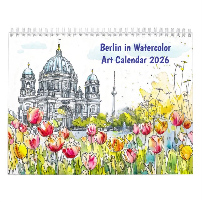 Berlin in Watercolor – Art Calendar 2026 Kalender (Titelbild)