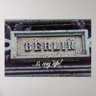 Berlin ist mein Leben! I Liebe Berlin, Deutschland Poster
