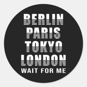 Berlin Paris Tokio London City Cities Funny Gift Runder Aufkleber