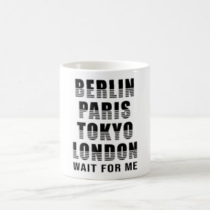 Berlin Paris Tokyo London City City Funny Gift Kaffeetasse