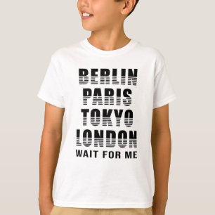 Berlin Paris Tokyo London City City Funny Gift T-Shirt