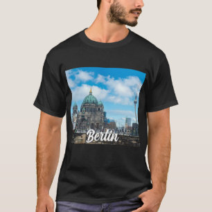 Berliner Kathedrale und Fernsehturm in Berlin T-Shirt