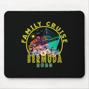 Bermuda Cruise 2025 Family Trip Friends Group Mousepad