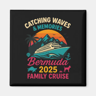 Bermuda-Familienkreuzfahrt 2025 Urlaubs-T-Shirt fü Magnet