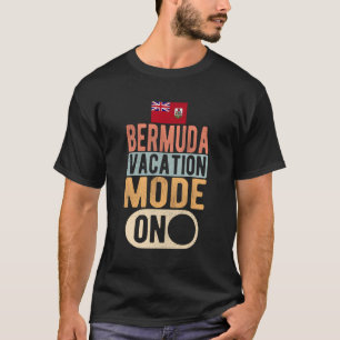 Bermuda Souvenir - Reisen - Bermuda Ferien-Modus T-Shirt
