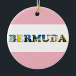 Bermuda Tropical Beach Travel Foto Weihnachten Keramik Ornament<br><div class="desc">Zeigen Sie allen Ihre Liebe für das Land Bermuda mit diesem Weihnachtsschmuck mit einer Farbcollage mit Fotos von Bermudas Strand- und Meeresszenen. Sie können die Hintergrundfarbe des Ornaments nach Ihren Vorlieben ändern.</div>