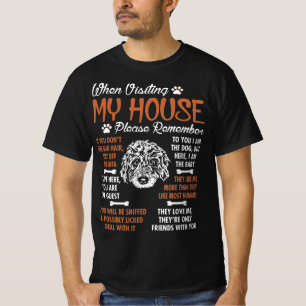 Bernedoodle Vistmy my House Bitte denken Sie daran T-Shirt