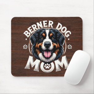 Berner Dog Mama: Muttertagsgeschenk für Bernese Ma Mousepad