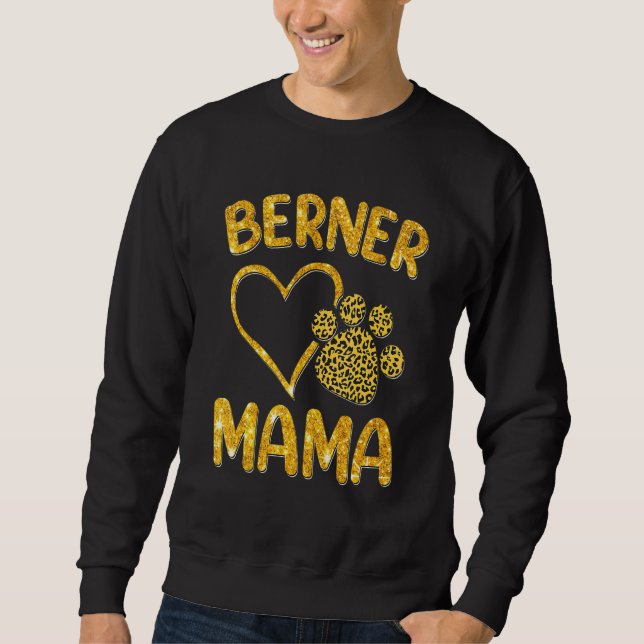 Berner Mama Bernese Mountain Dog präsentiert Mama  Sweatshirt (Vorderseite)