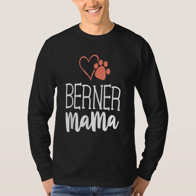 Berner Mama Bernese Mountain Hund Mama Mutter T-Shirt (Vorderseite)
