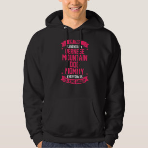 Berner Mama Hoodie