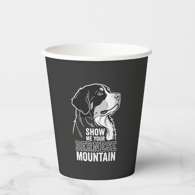 Berner Sennenhund Zeig mir deinen Pappbecher (Vorderseite)
