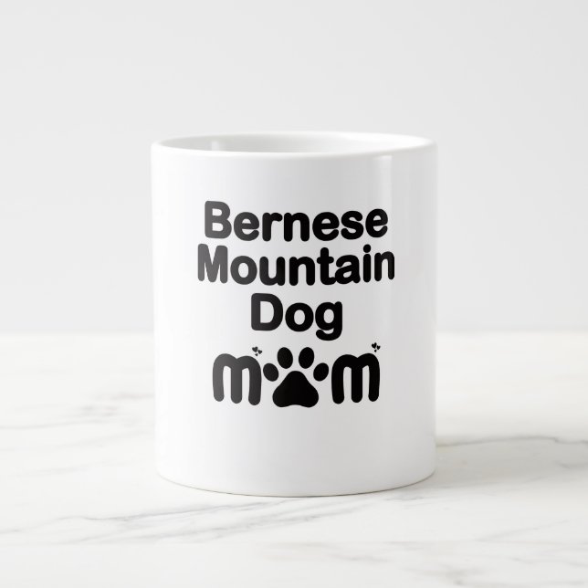 Bernese Dog Mama, Bernese Mama, Berner Dog Mama Jumbo-Tasse (Vorderseite)