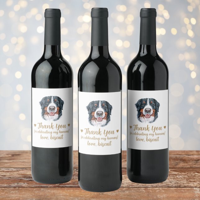 Bernese Mountain Dog I do to Wedding Wine Label Weinetikett (Von Creator hochgeladen)