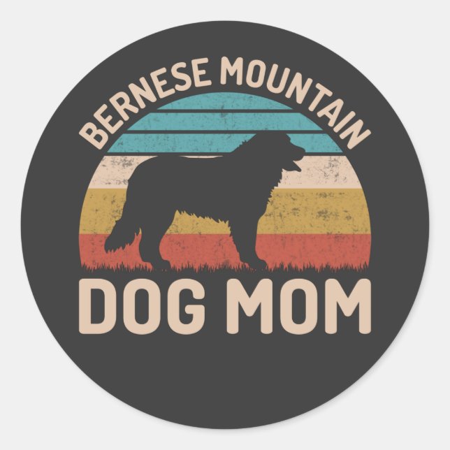 Bernese Mountain Dog Mama, Bernese Dog Mama Runder Aufkleber (Vorderseite)