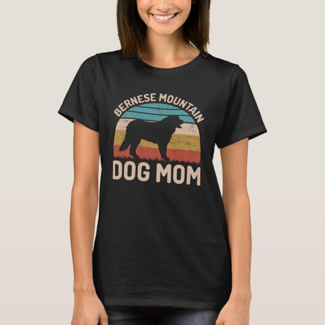 Bernese Mountain Dog Mama, Bernese Dog Mama T-Shirt (Vorderseite)