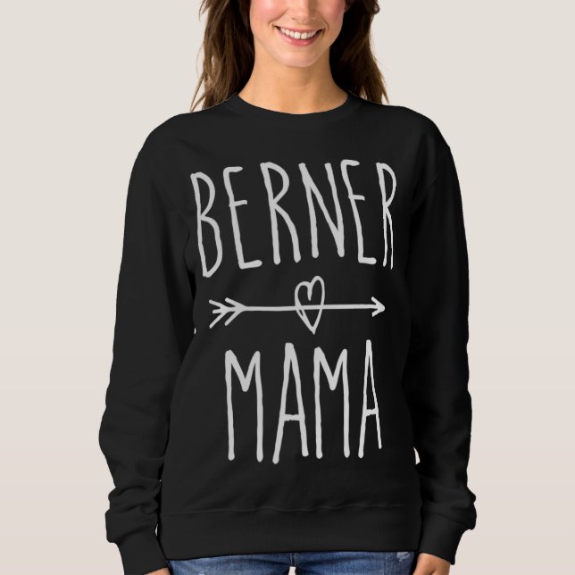 Bernese Mountain Dog Mama Geschenk Niedlich Berner Sweatshirt (Vorderseite)