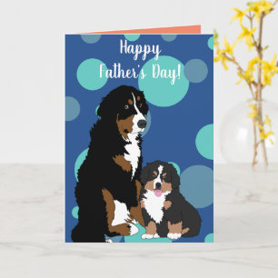 Bernese Mountain Dog Vathers Day Karte