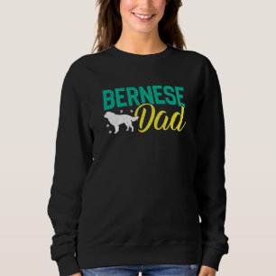 Bernese Mountain Hogs Vater Berner Dog Eigentümer Sweatshirt