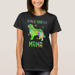 Bernese Mountain Mama Colorful Hund Mama T-Shirt