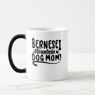 Bernese Puppy Mama, Bernese Dog Mother, Bernese Ma Verwandlungstasse