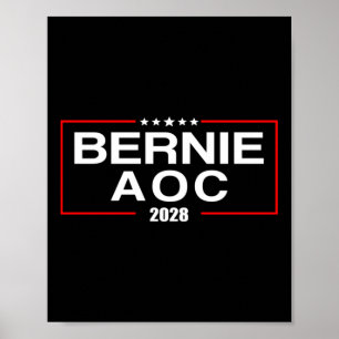 Bernie Aoc 2028 Bernie Sanders Alexandria Cortez Poster