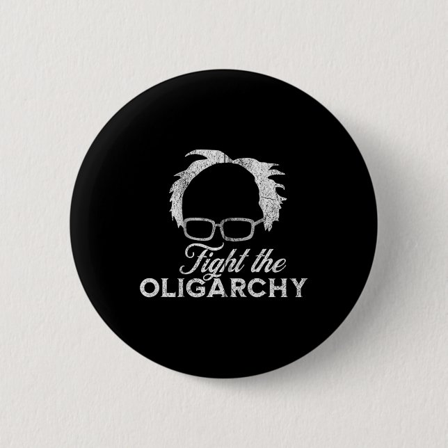Bernie Aoc 2028 Kampf Oligarchie Bernie Sanders Pr Button (Vorderseite)