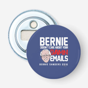 Bernie kümmert sich nicht um Ihre Emails Flaschenöffner