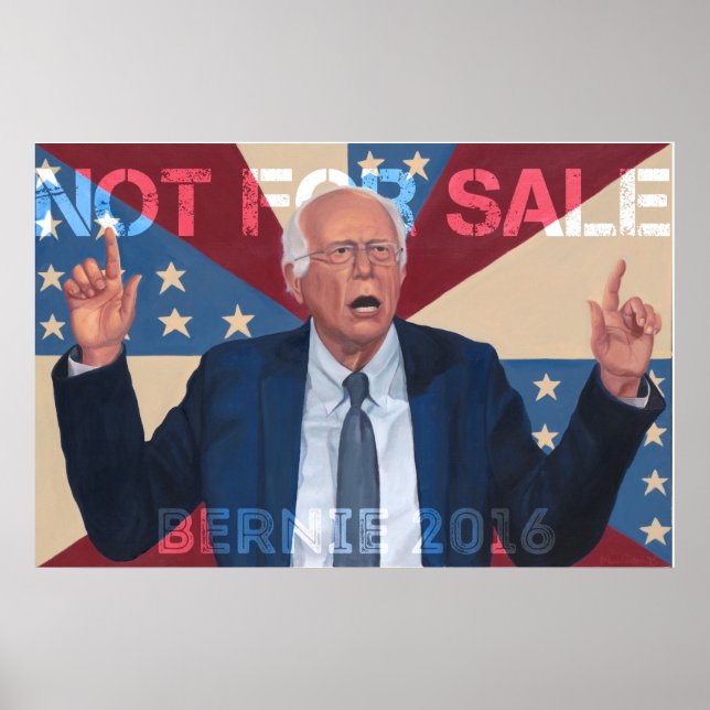Bernie Sanders "Not for Sale" Poster (Vorne)
