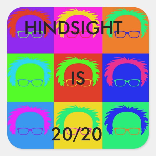 Bernie Sanders Pop "HINDSIGHT IS 20/20 Aufkleber (Vorderseite)