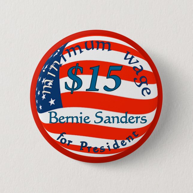 Bernie-Sandpapierschleifmaschinen, Mindestlohn $15 Button (Vorderseite)