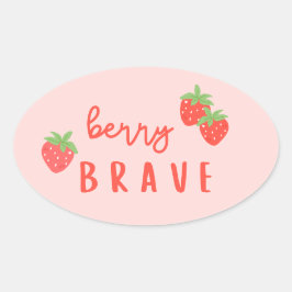 berry brave childhood cancer sick kids cute  ovaler aufkleber