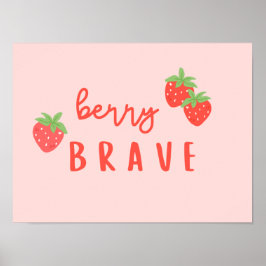 berry brave childhood cancer sick kids digital  poster