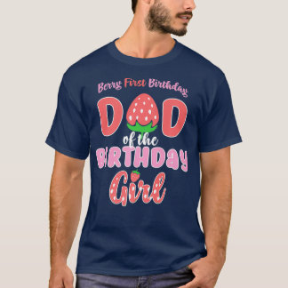 Berry Erster Geburtstag Papa des Geburtstagsmädche T-Shirt