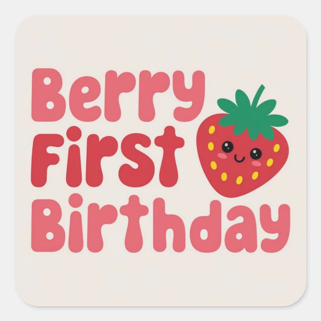 Berry First Birthday - Niedlich Strawberry Themed Quadratischer Aufkleber (Vorderseite)