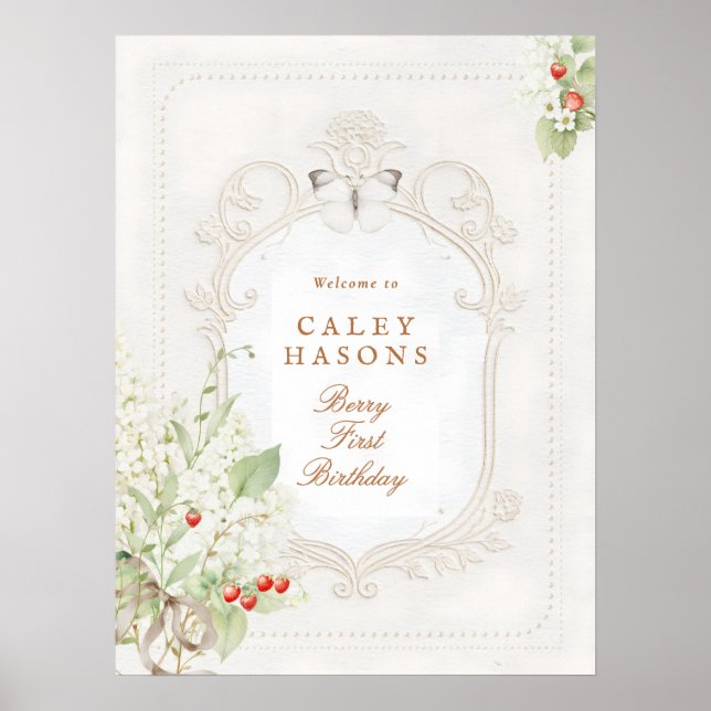Berry First Birthday Rococo Welcome Sign Poster (Vorne)