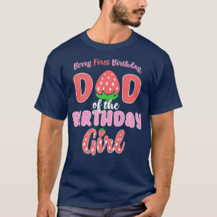 Berry First Birthday Vater 1. GeburtstagsGirl T-Shirt