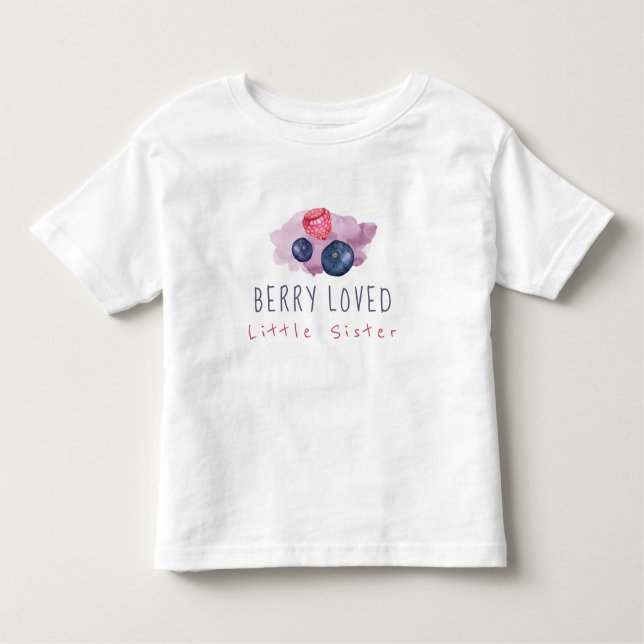Berry Loved Little Sister Kleinkind T - Shirt (Vorderseite)