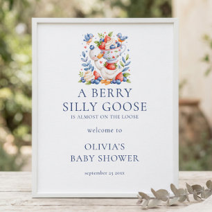 Berry Silly Goose Berries Willkommen zur Babyparty Poster