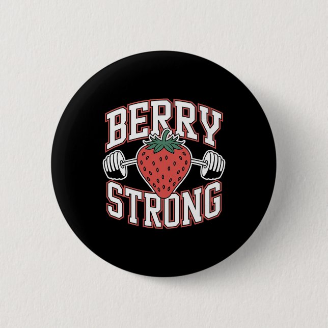 Berry Strong - Funny Bodybuilding Workout Puff Button (Vorderseite)