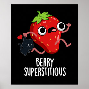 Berry Superstively Funny Frucht Pun Dark BG Poster